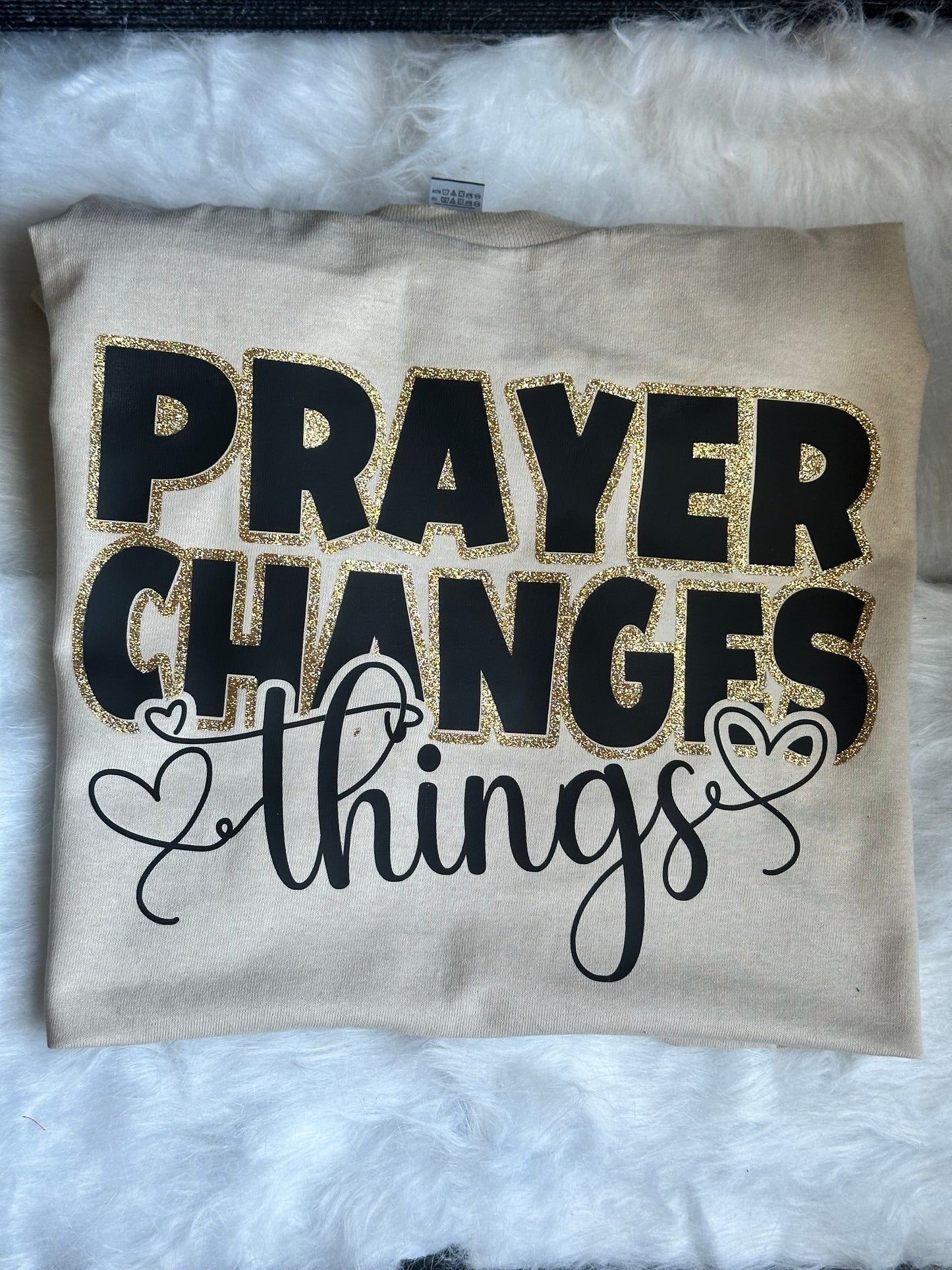 “Prayer Changes Things” shirt